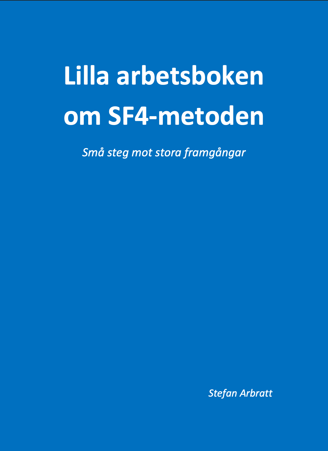 Lilla arbetsboken om SF4-metoden
